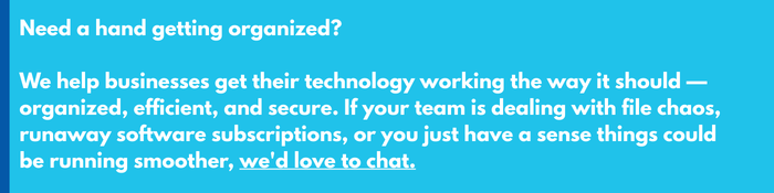 Need a hand getting organized?